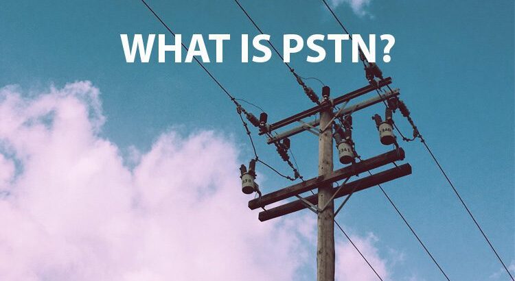 What is PSTN
