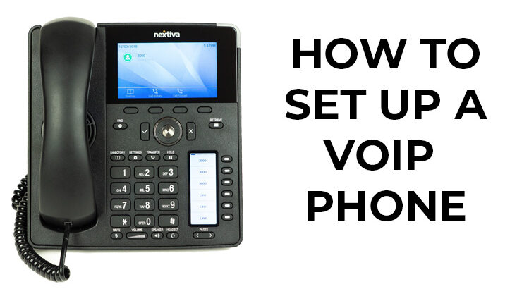 How To Setup A VoIP Phone