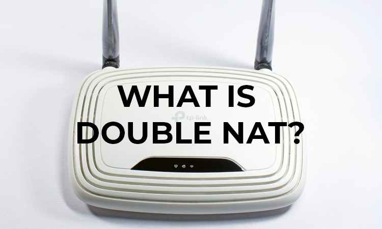 What is Double Nat?