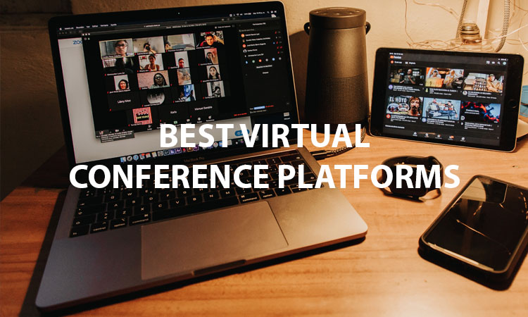 Best Virtual Conference Platforms