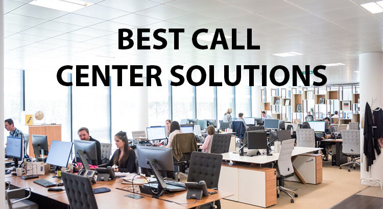 Best VoIP Call Center Solutions