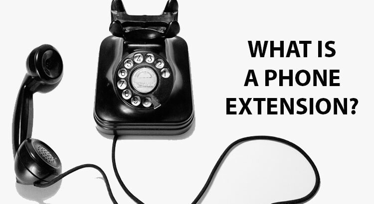 What is a Phone Extension?