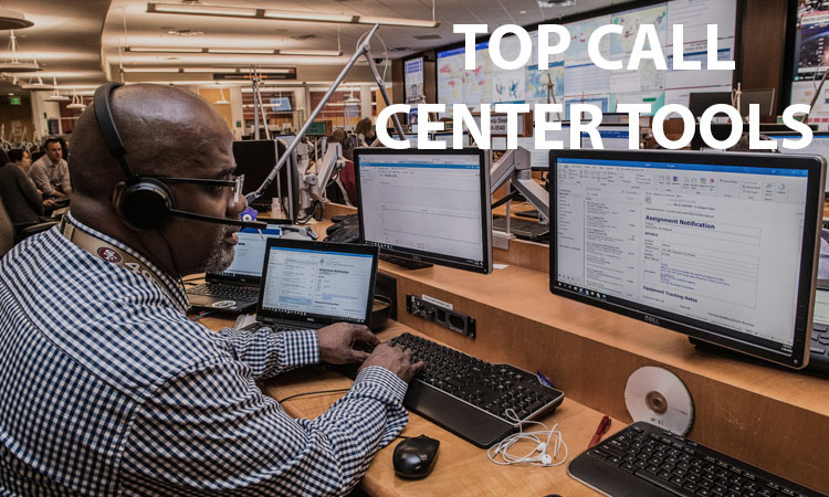 Top Call Center Tools