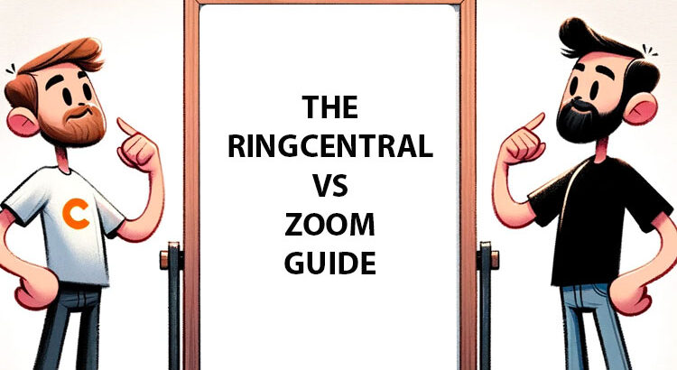The RingCentral vs Zoom guide