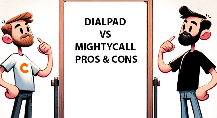 The Dialpad vs MightyCall Guide